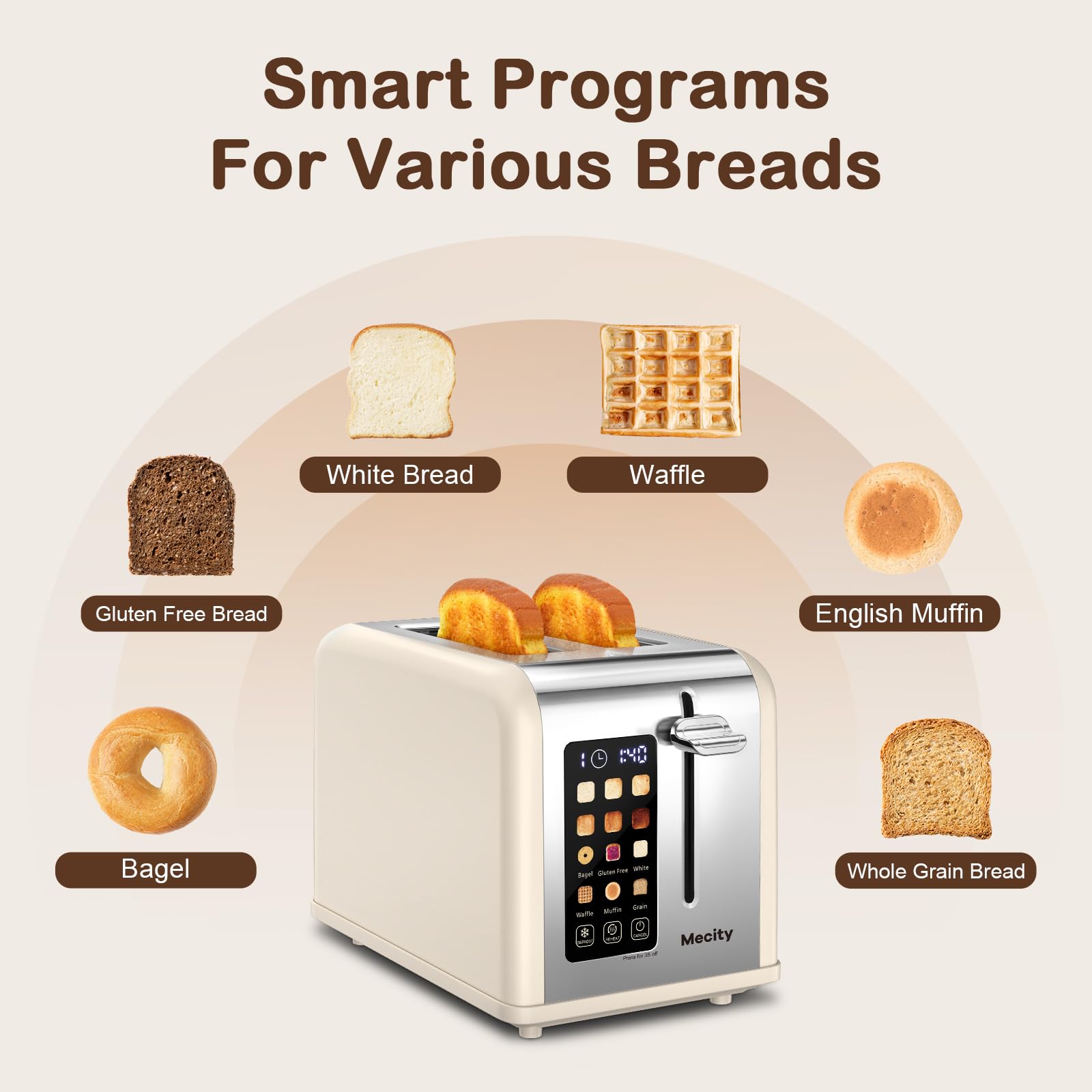 Mecity 2 Slice Touch Screen Toaster, 1.5" Wide Slot, Stainless Steel Smart Toaster for Bagels, Muffins, Waffles, Gluten-Free Breads, Defrost, Reheat, Timer, 120V 825W, Cream Color - My Kitchen Products
