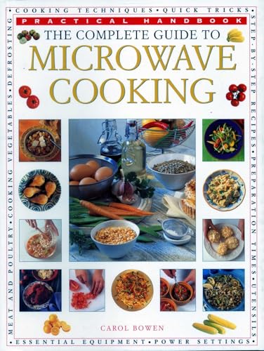 The Complete Guide to Microwave Cooking: The Ultimate Practical Handbook with 650 Color Illustrations - My Kitchen Products